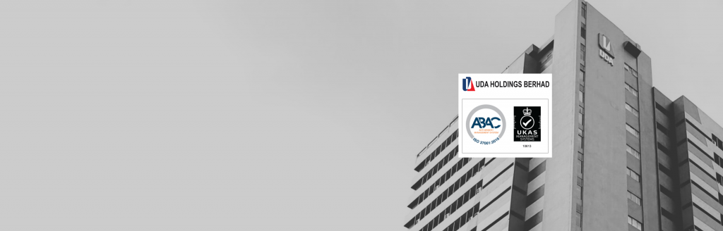 UDA Holdings Berhad Certified for ISO 37001:2016 Anti-Bribery Management Systems by ABAC® - Slider